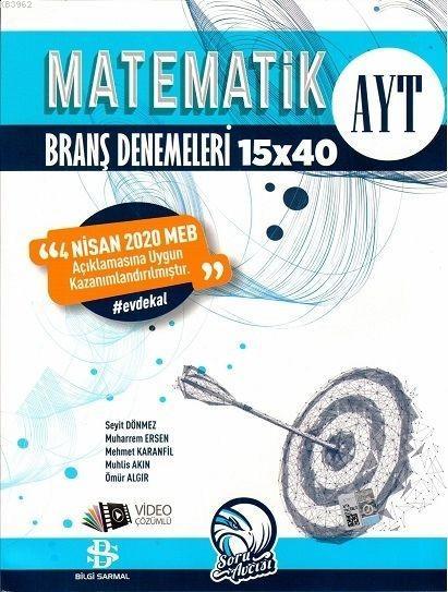 Bilgi Sarmal Yayınları AYT Matematik 15 x 40 Evdekal 2020 Özel Denemeleri Bilgi Sarmal