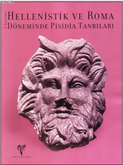 Hellenistik ve Roma; Döneminde Pisidia Tanrıları