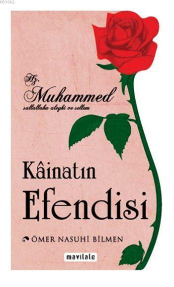 Kâinatın Efendisi (Özel Kesim); Hz. Muhammed (s.a.v.)