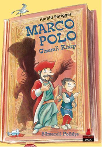 Marco Polo; Gizemli Kitap