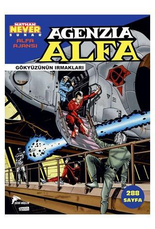 Alfa Ajansı 3, Gökyüzünün Irmakları