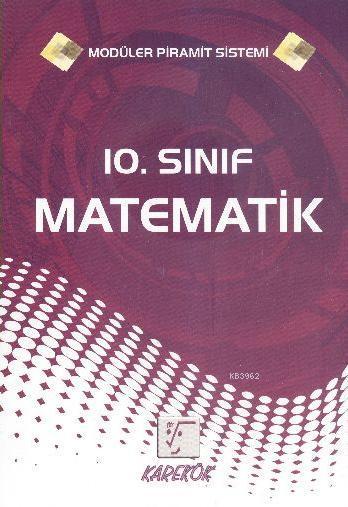 10. Sınıf Matematik; Modüler Piramit Sistemi