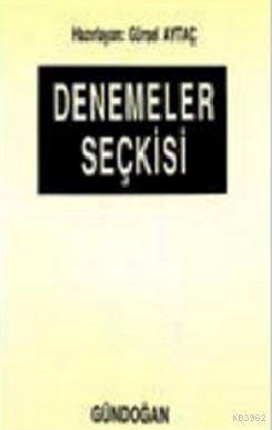 Denemeler Seçkisi; Almanca Edebiyatlardan