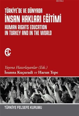 Türkiye'de ve Dünyada İnsan Hakları Eğitimi