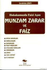 Munzam Zarar ve Faiz