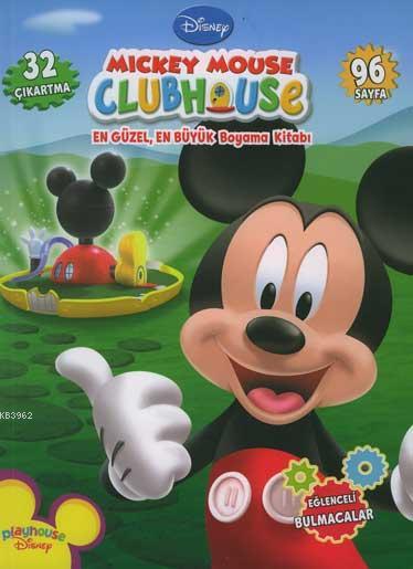 Mickey Mouse Clubhouse; En Güzel, En Büyük Boyama Kitabı