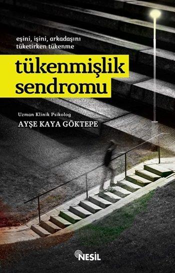 Tükenmişlik Sendromu
