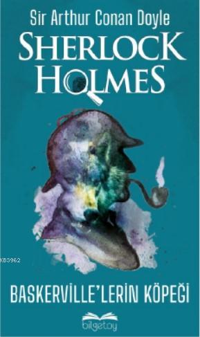 Sherlock Holmes Baskerville Lerin Kopegi Sir Arthur Conan Doyle 9786058006966 Kitap Imge Com Tr