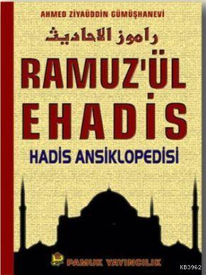Ramuzül Ehadis (Hadis-005, 2 Cilt, Şamua); Hadis Ansiklopedisi