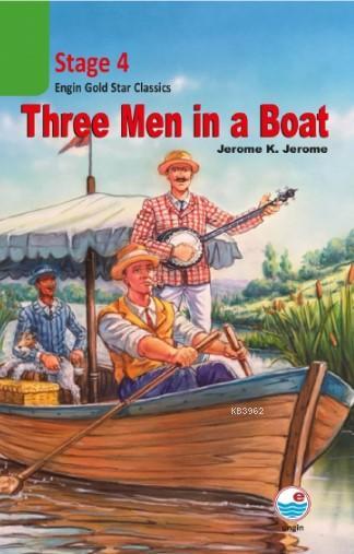 Three Men in a Boat CD'siz (Stage 4); Three Men in a Boat Stage 4