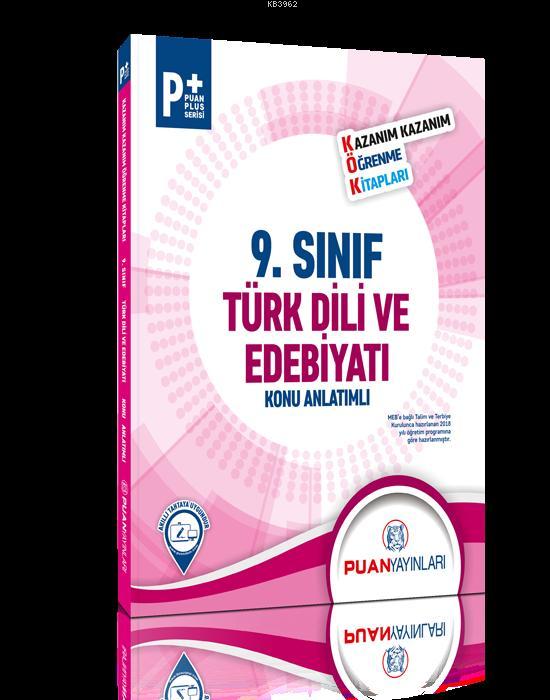 Puan Yayınları 9. Sınıf Türk Dili ve Edebiyatı Kök Konu Anlatımlı Puan 