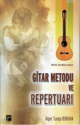 Gitar Metodu ve Repertuarı