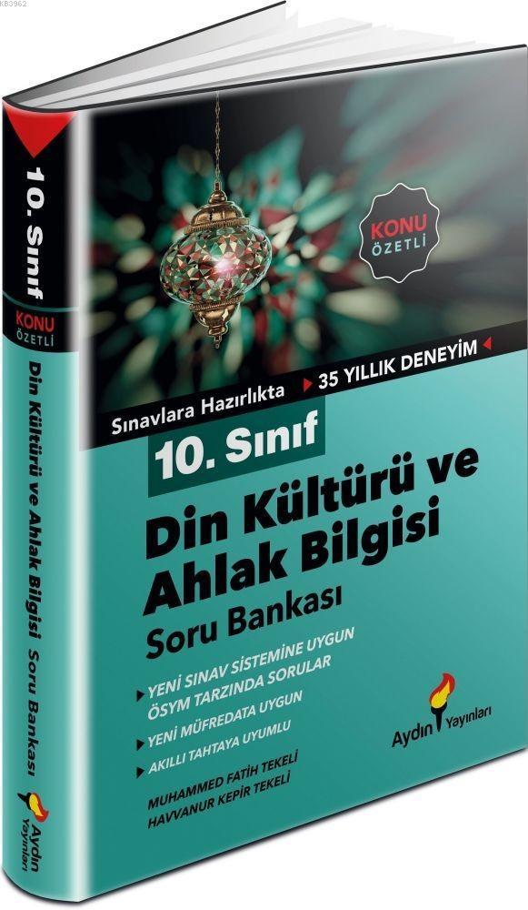 Aydın Yayınları 10. Sınıf Din Kültürü ve Ahlak Bilgisi Konu Özetli Soru Bankası Aydın 