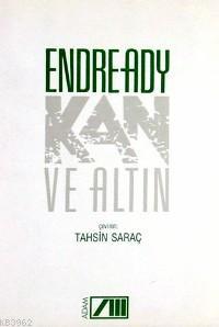 Kan ve Altın