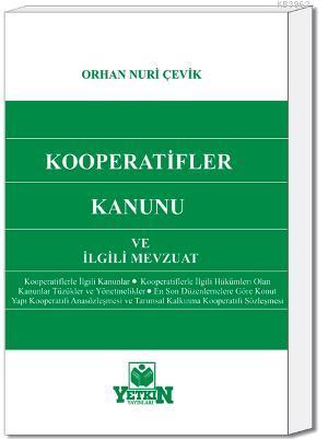 Kooperatifler Kanunu ve İlgili Mevzuat