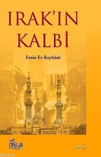  9789759044176 | Irakın Kalbi | Anka Yayınları  