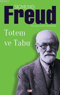  Totem ve Tabu | Totem ve Tabu | Sigmund Freud | Kamuran Şipal | Say Yayınları | 9786050201086 