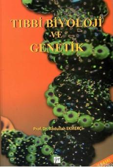 Tıbbı Biyoloji ve Genetik