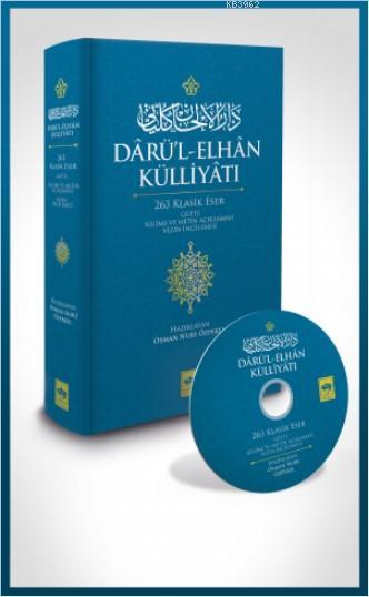 Darü'l-Elhan Külliyatı; 263 Klasik Eser Güfte Kelime ve Metin Açıklaması Vezin İncelemesi
