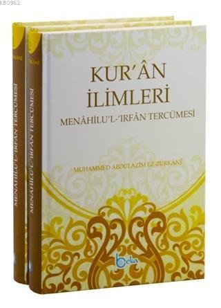 Kur'an İlimleri Menahilu'l İrfan Tercümesi (2 Cilt Takım)