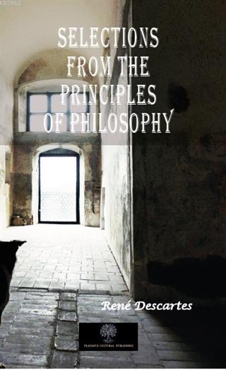 Selections From The Principles Of Philosophy