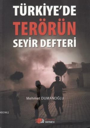 Türkiye'de Terörün Seyir Defteri