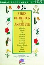 Stres Depresyon ve Anksiyete