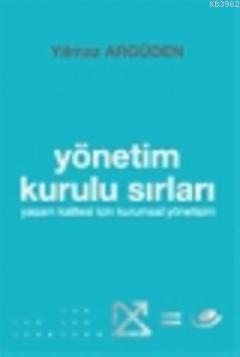 Yönetim Kurulu Sırları
