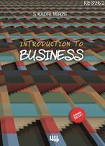 Introduction To Business (Ekonomik Baskı)