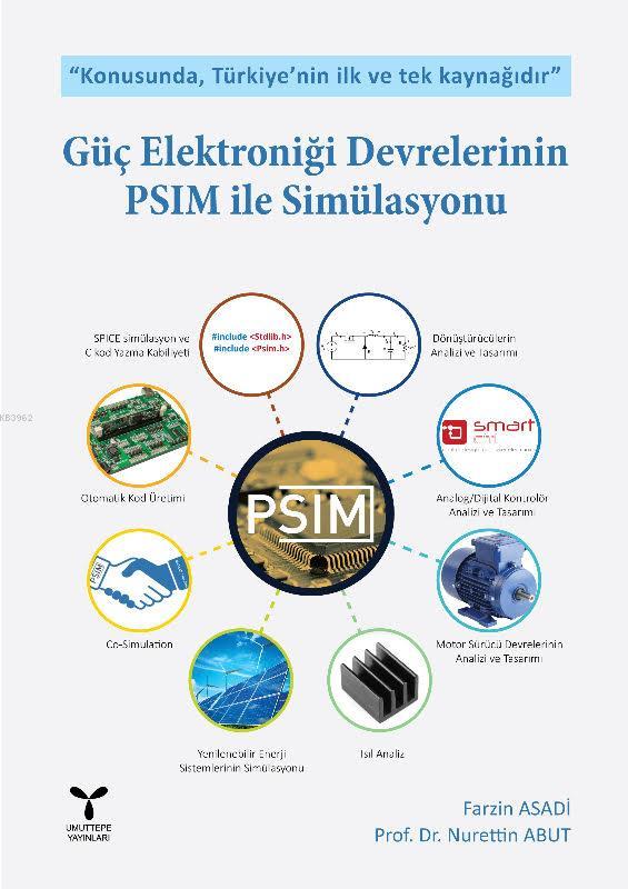 Güç Elektroniği Devrelerinin PSIM ile Simülasyonu