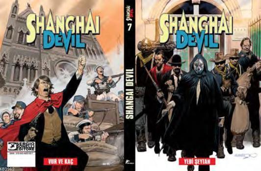  9786054983407 | Shangai Devil 7 Yedi Şeytan Vur ve Kaç | Çizgi Düşler | Gabriel Ba Fabio Moon  | Gianfranco Manfredi 