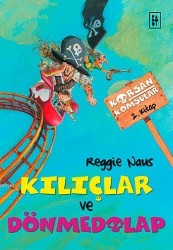 Kılıçlar ve Dönmedolap