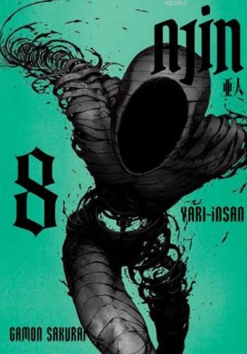  9786059520607 | Ajin 8 Cilt | Gerekli Şeyler | Brian Michael Bendis  | Gamon Sakurai 
