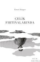  Çelik Fırtınalarında | Ernst Jünger | Tevfık Turan | Jaguar Kitap | 9786257027007 | 