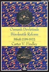 Osmanlı Devletinde Bürokratik Reform
