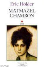 Matmazel Chambon