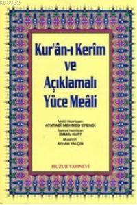 Kuran-ı Kerim ve Açıklmalı Yüce Meali - Rahle Boy; 3'lü Meal 2 Renk