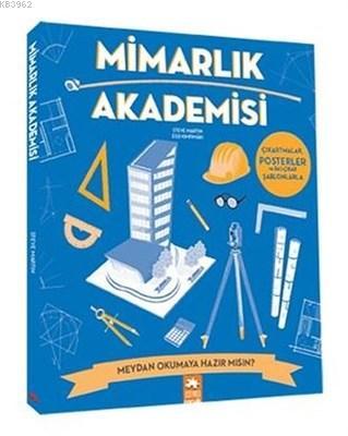 Mimarlık Akademisi Meydan Okumaya Hazır Mısın | Kürşad Kızıltuğ | Doğucan Yenidünya | Steve Martin | Eksik Parça Yayınları | 9786057690517 | 