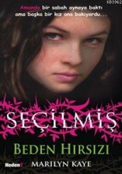  9789752543317 | Seçilmiş Beden Hırsızı | Neden Kitap Yayıncılık  