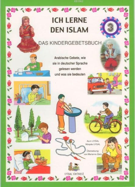 Ich Lerne Den Islam 3; Das Kındergebetsbuch