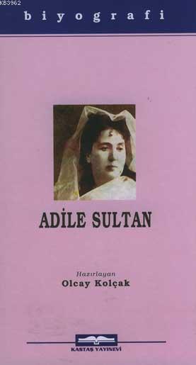 Adile Sultan