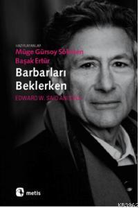 Barbarları Beklerken