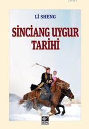 Sinciang Uygur Tarihi