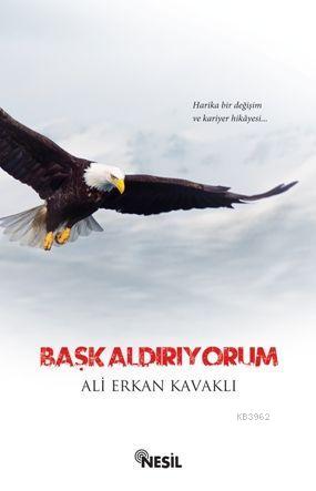 Başkaldırıyorum