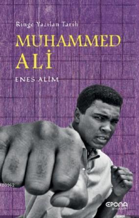 Muhammed Ali; Ringe Yazılan Tarih