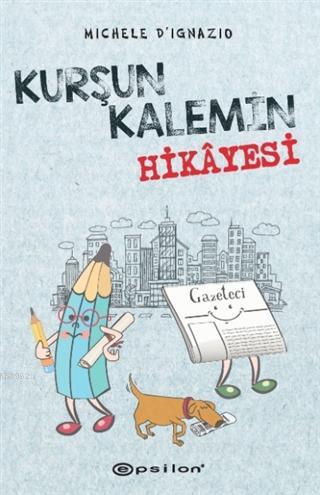 Kurşun Kalemin Hikayesi