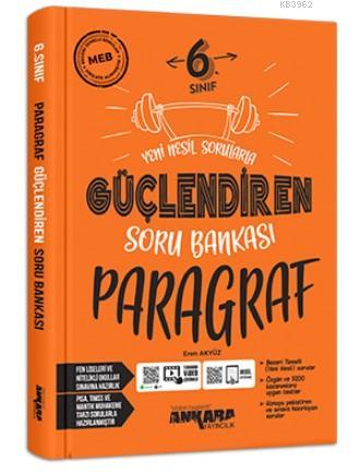  Ankara Yayınları 6 Sınıf Güçlendiren Paragraf Soru Bankası | Eren Akyüz | Ankara Yayıncılık (Hazırlık) | 9786052663127 | 