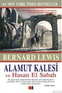 Alamut Kalesi ve Hasan El Sabah