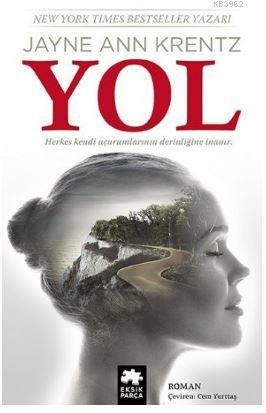  Yol | Yol | Paula Daly | Cem Yurttaş | Burcu Karatepe | Eksik Parça Yayınları | 9786059864527 