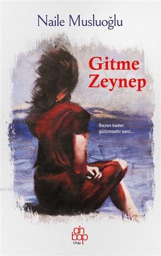 Gitme Zeynep